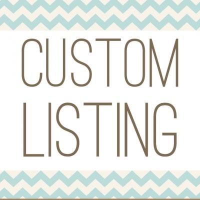 Custom listing for Carrie